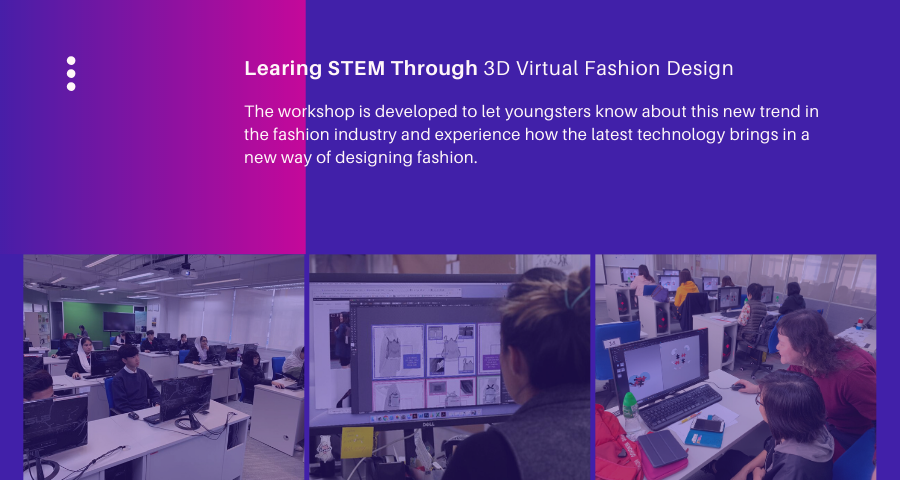 QEF Project – Learning STEM Through 3D Virtual Fashion Design